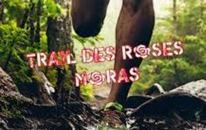 Trail des Roses (Course Fédératrice) à Moras
